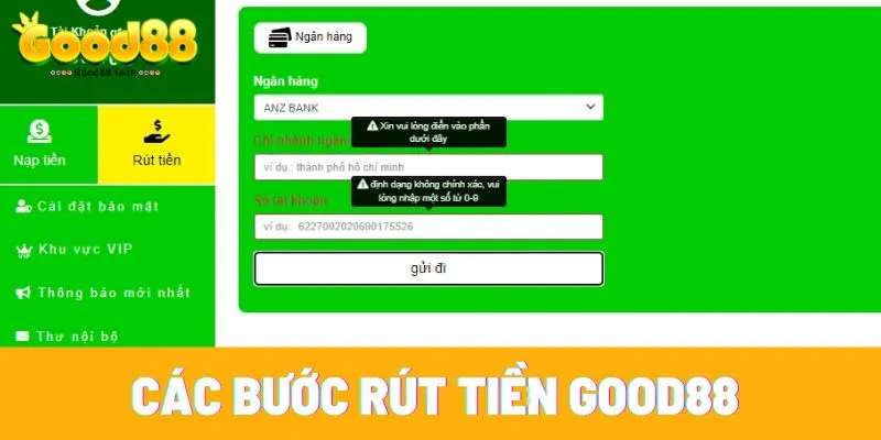 Rút tiền Good88 nhanh gọn, uy tín cho cộng đồng cược thủ 3 Các bước rút tiền Good88 siêu nhanh trong vài nốt nhạc