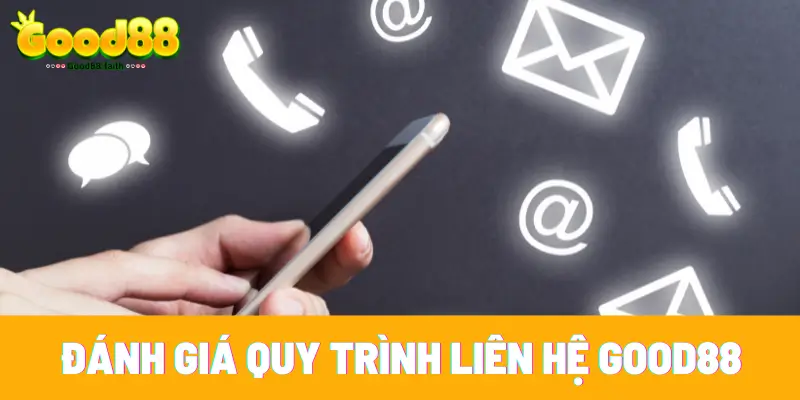 Liên Hệ Good88 - Cách Giải Đáp Mọi Thắc Mắc Trong Năm 2025 5 Dịch vụ CSKH Good88 cực kỳ chỉnh chu