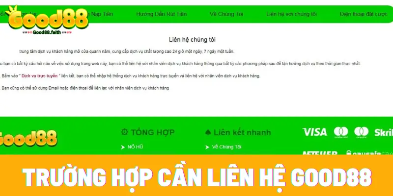Liên Hệ Good88 - Cách Giải Đáp Mọi Thắc Mắc Trong Năm 2025 2 Trường hợp người chơi nên liên hệ CSKH