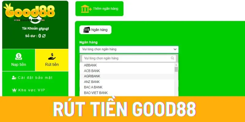 Rút tiền Good88 nhanh gọn, uy tín cho cộng đồng cược thủ 1 Rút tiền Good88