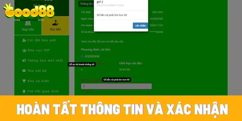 Rút tiền Good88 nhanh gọn, uy tín cho cộng đồng cược thủ 4 Hệ thống sẽ yêu cầu bạn điền số tiền muốn chuyển
