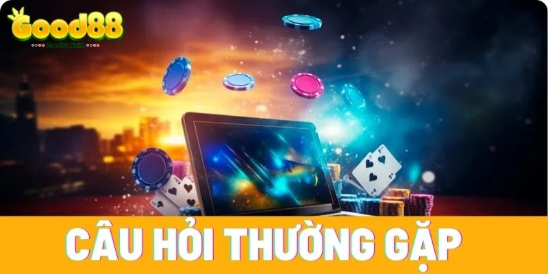 Câu Hỏi Thường Gặp Và Giải Đáp Chi Tiết Tại Good88 1 Câu Hỏi Thường Gặp